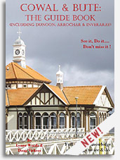 Cowal and Bute guide book by Lynne Woods